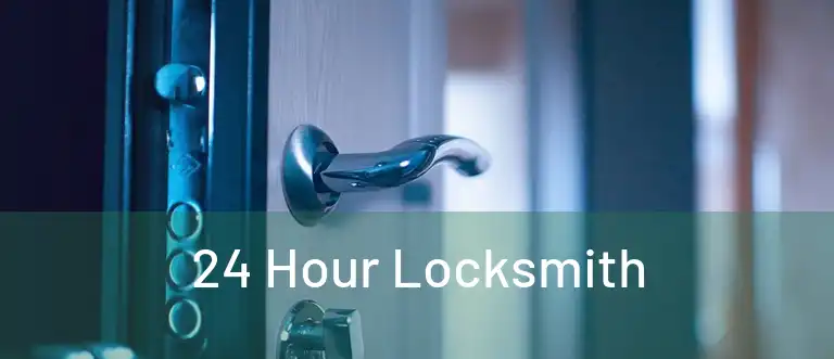 24 Hour Locksmith