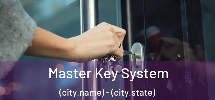  Master Key System (city.name) - (city.state)